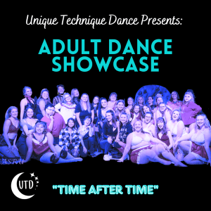Time after Time - Adult Dance Showcase with Unique Technique Dance @ Bellingham Circus Guild